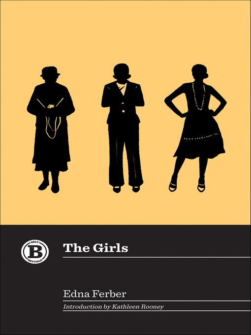 Title details for The Girls by Edna Ferber - Wait list